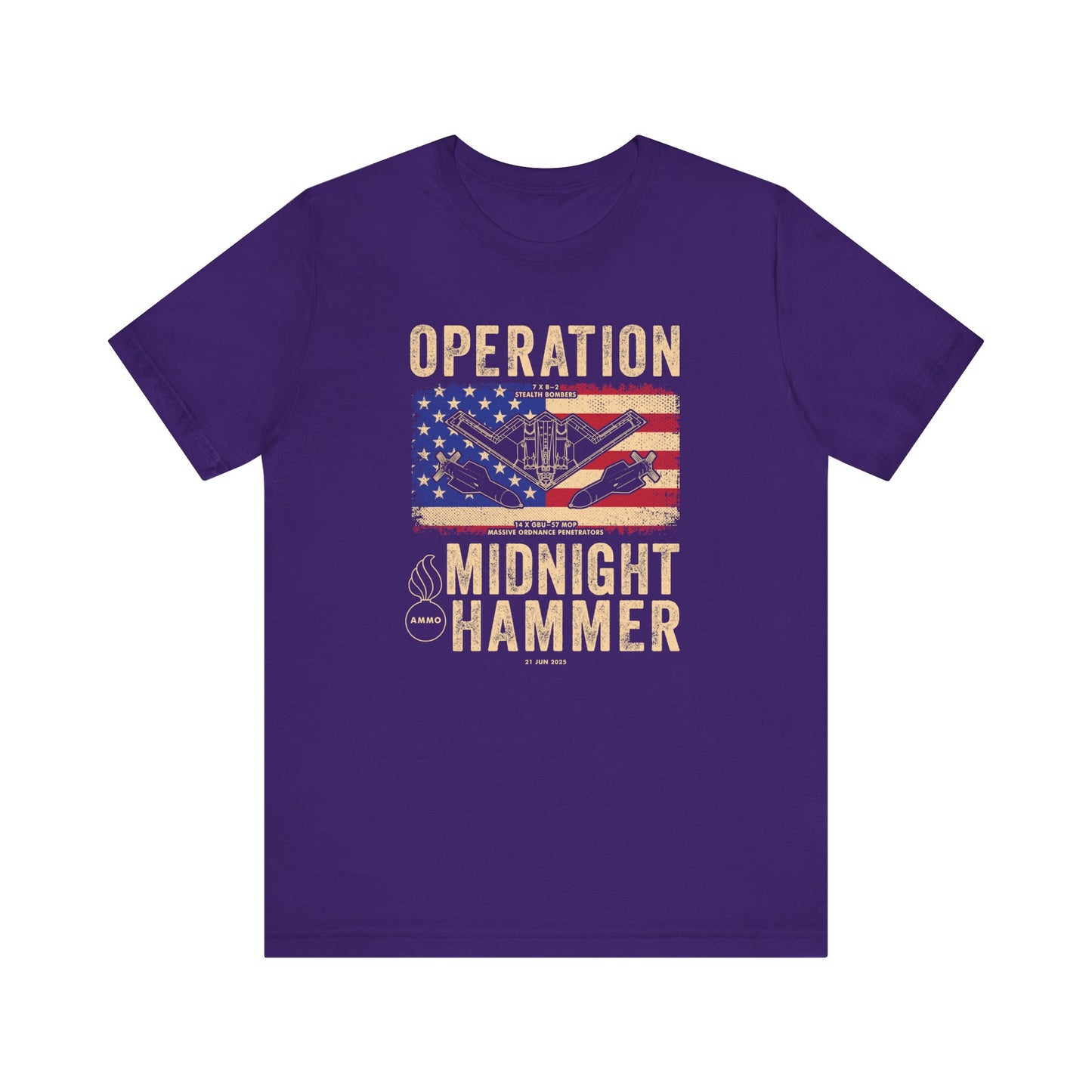 Operation Midnight Hammer USAF AMMO B-2 Bomber GBU-57 MOP American Flag Pisspot Unisex Short Sleeve Tee