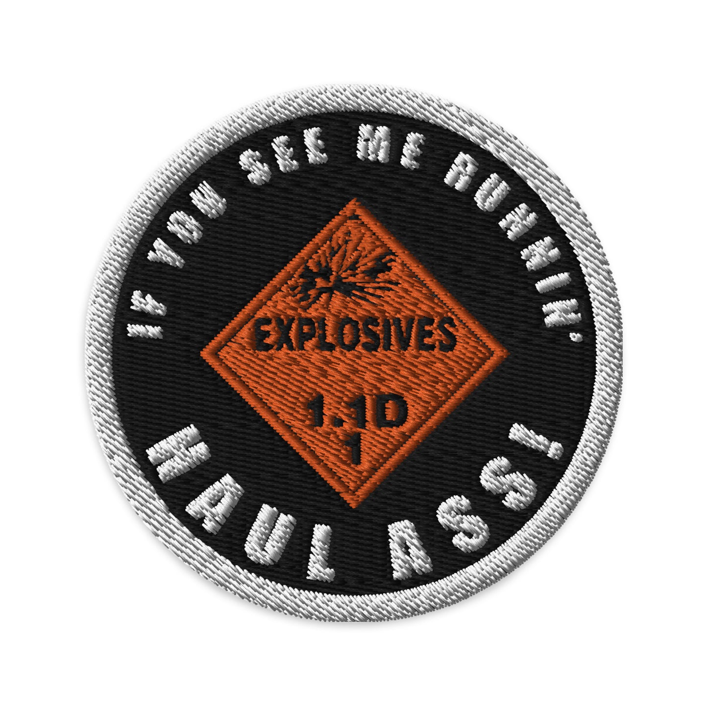 USAF AMMO Placard If You See Me Running Haul Ass Circular Logo Embroidered Patches