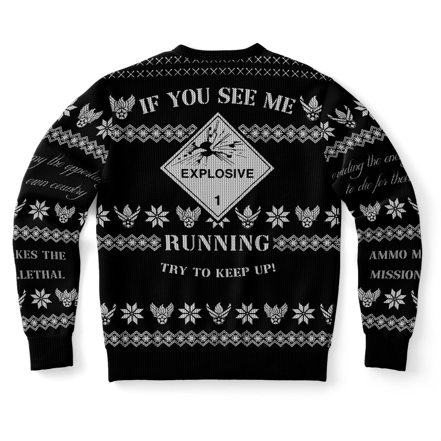 AMMO Makes The Mission Lethal Christmas Party Pisspot Placard Black and White Sweatshirt
