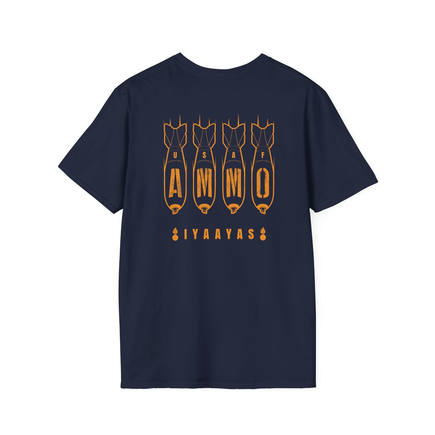 Four Bombs Dropping Spelling USAF AMMO with IYAAYAS and Two Pisspots at the Bottom Back and Front Design Version Unisex Softstyle T-Shirt