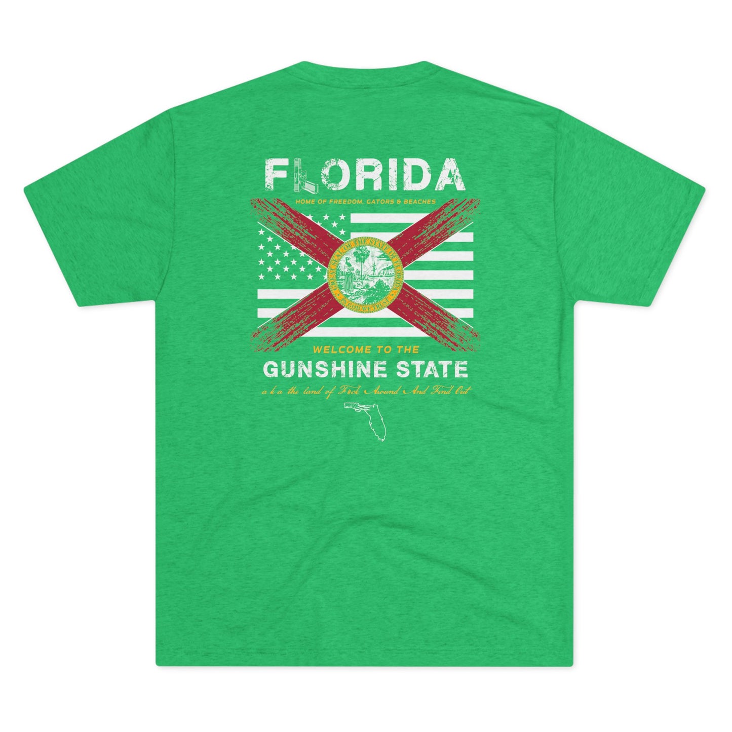 Florida Home of the Gunshine State aka the Land of FAFO American and Florida Flag Unisex Tri-Blend Crew Tee