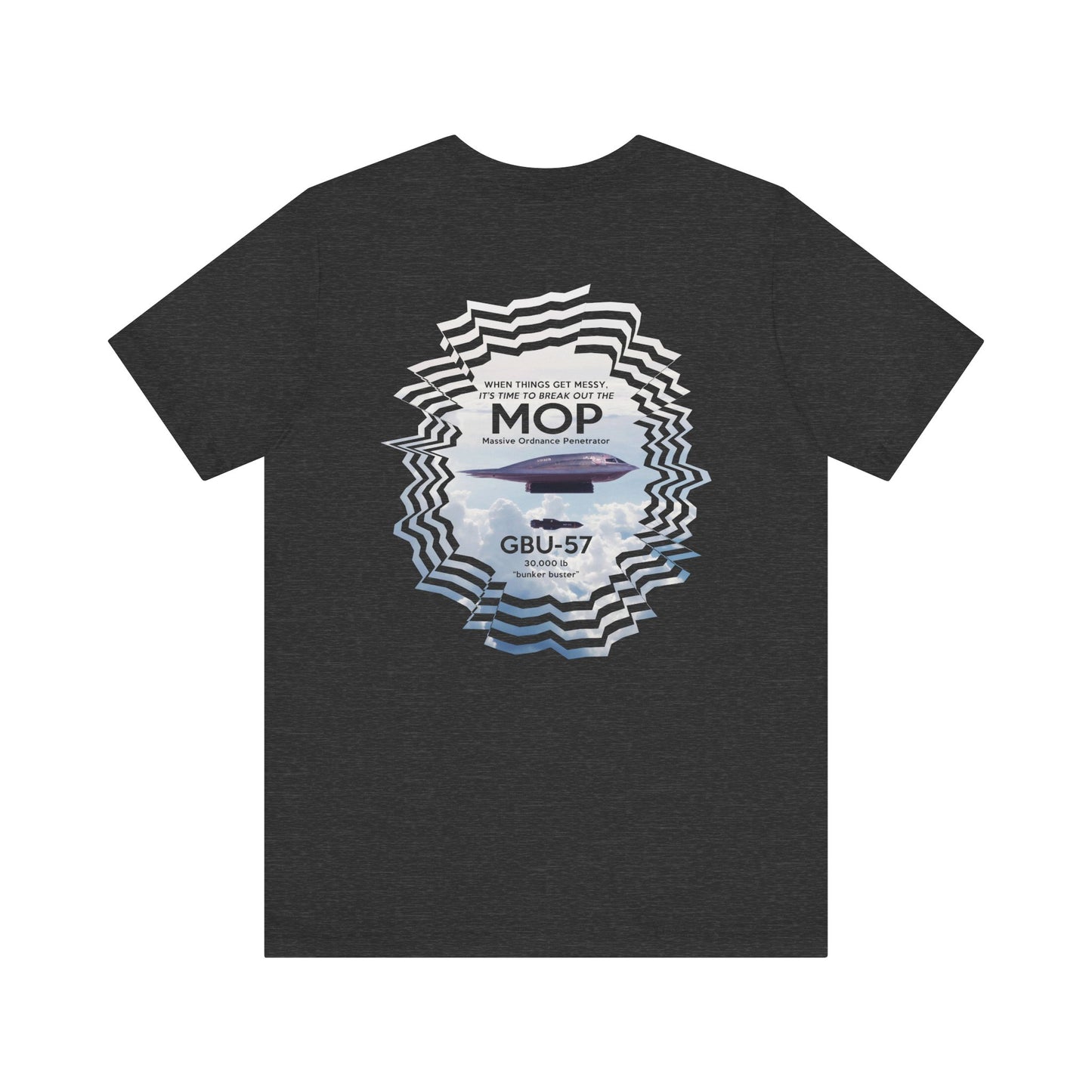 AMMO GBU-57 MOP Pisspot Men's Gift T-Shirt