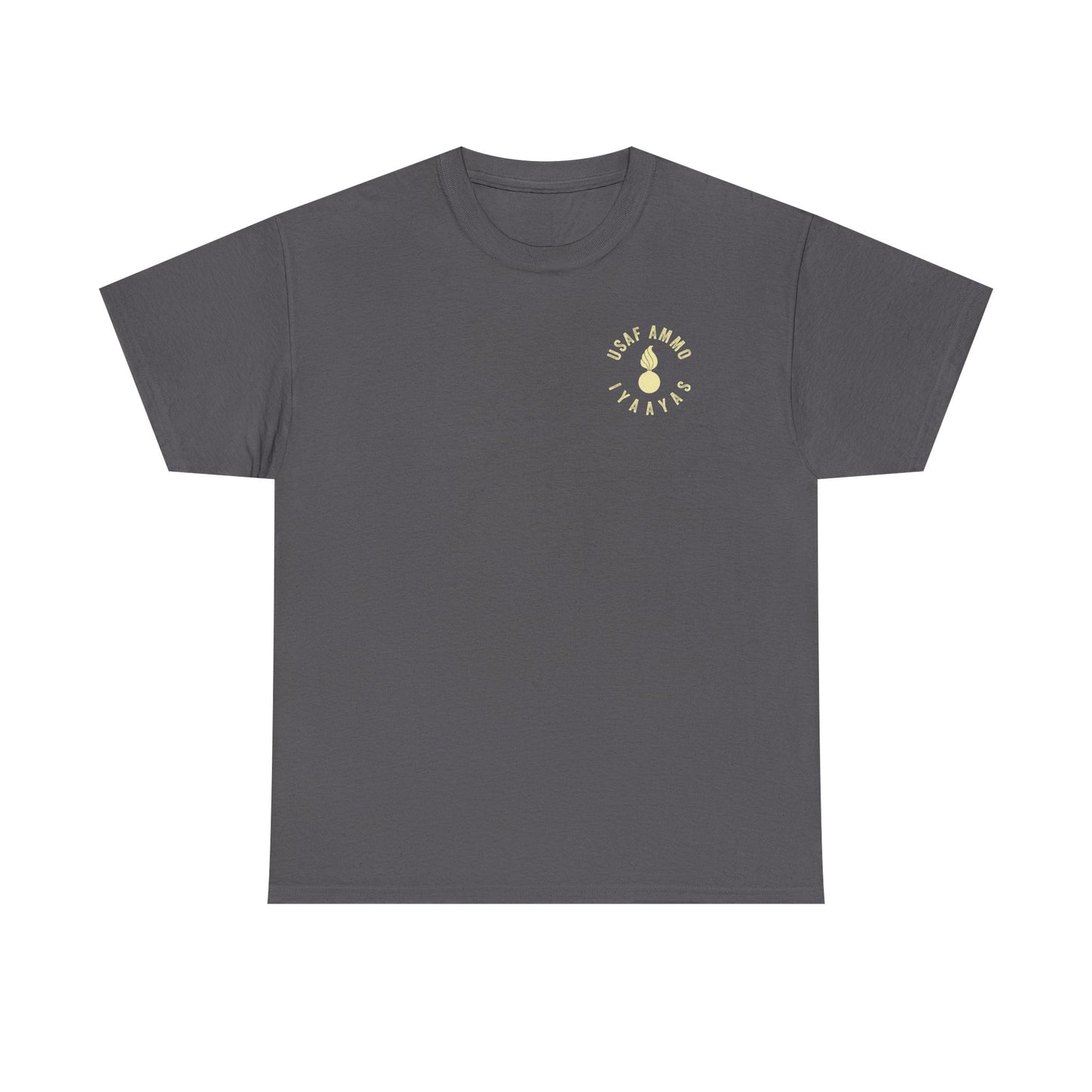 On The 8th Day God Created Beer To Prevent AMMO Troops From Taking Over The World Pisspot IYAAYAS Munitions Heritage Gift T-Shirt