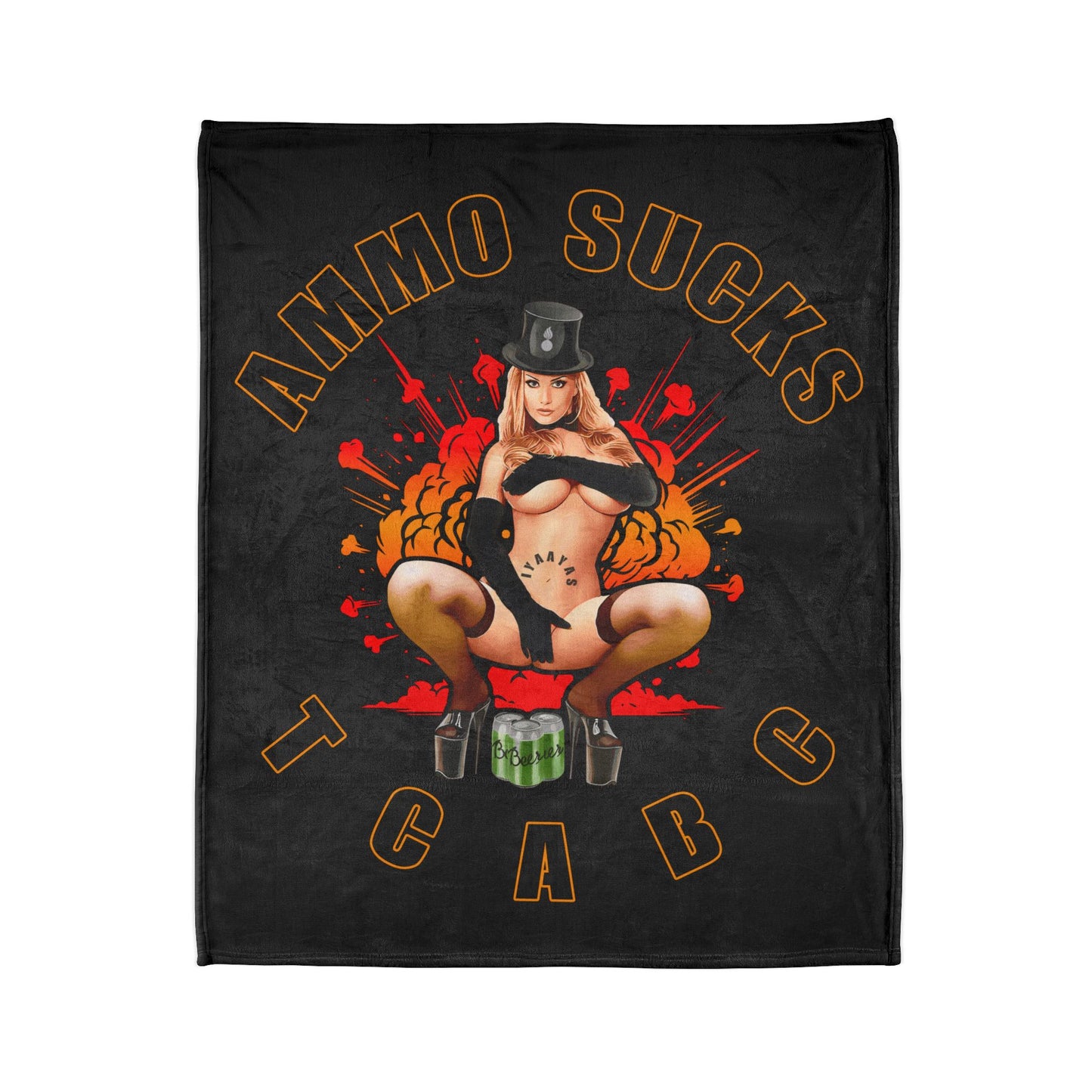 AMMO Sucks TCABC IYAAYAS Girl Top Hat Gloves Beer Cans Pisspot Explosion Background Soft Polyester 50" x 60" Blanket