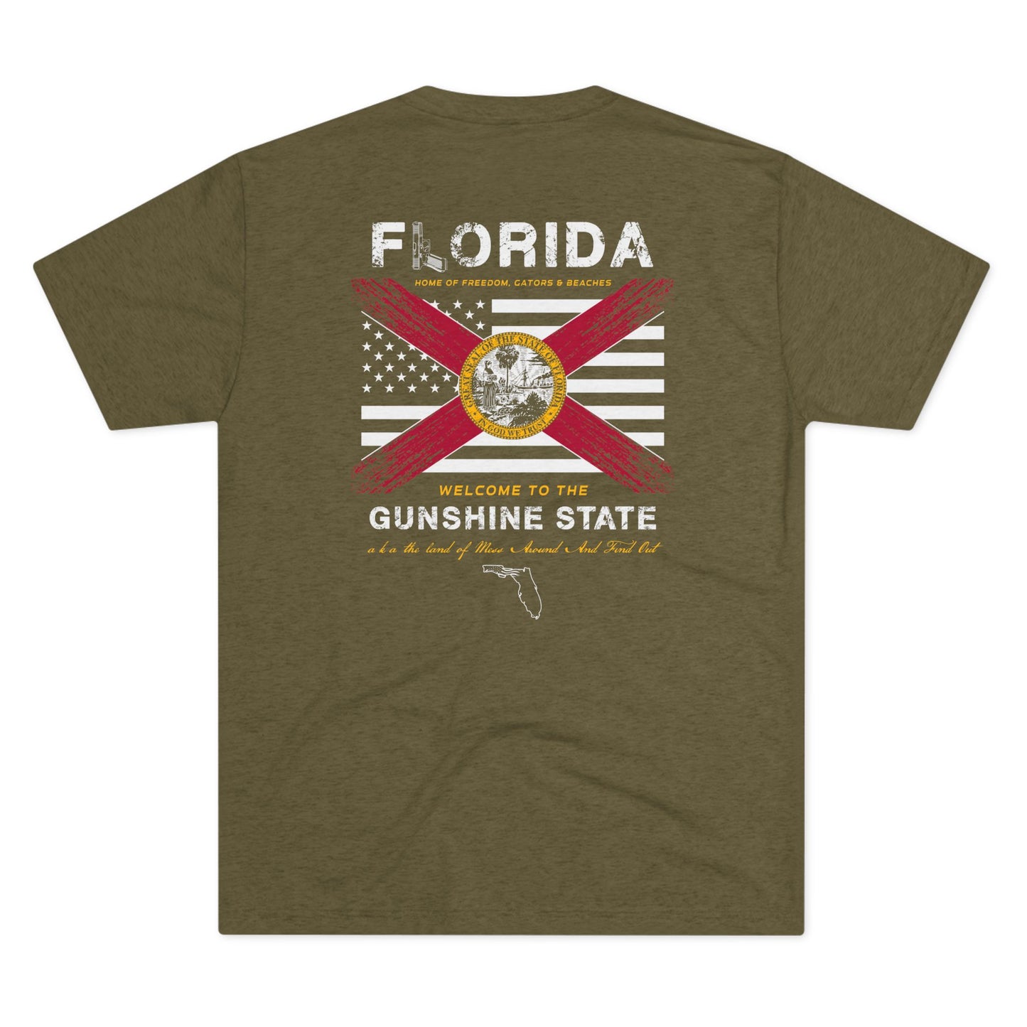 Florida Home of the Gunshine State aka the Land of Mess Around and Find Out American and Florida Flag Unisex Tri-Blend Crew Tee