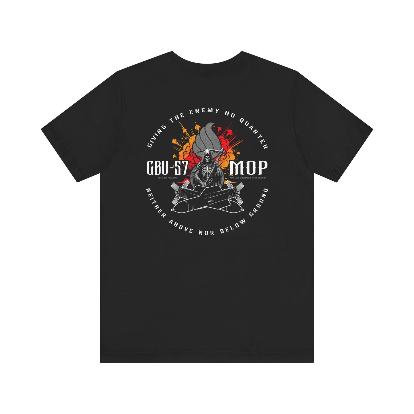 USAF AMMO Grim Reaper Pisspot Explosion GBU-57 MOP Unisex Short Sleeve T-Shirt
