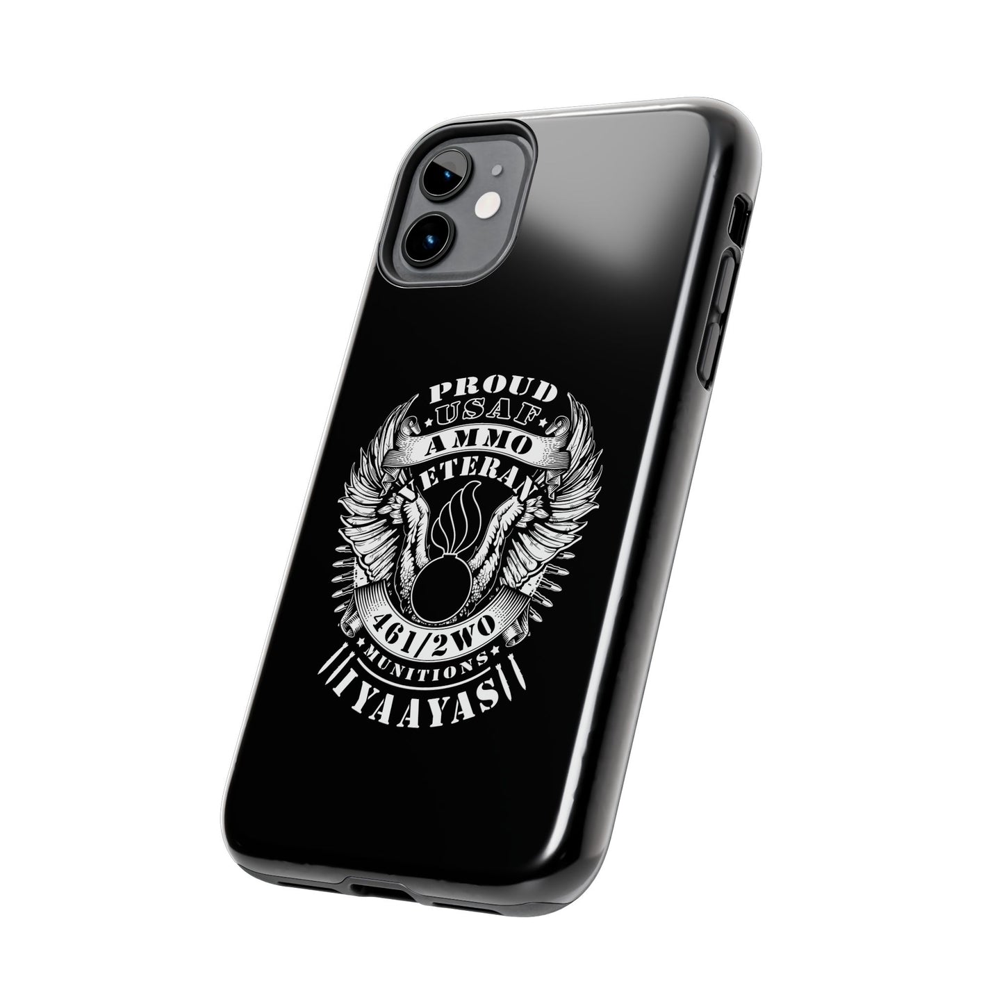 Proud USAF AMMO Veteran 461 2W0 Munitions IYAAYAS Pisspot Eagle Wings Vintage Ribbon Scrolls Black Background Tough Phone Cases