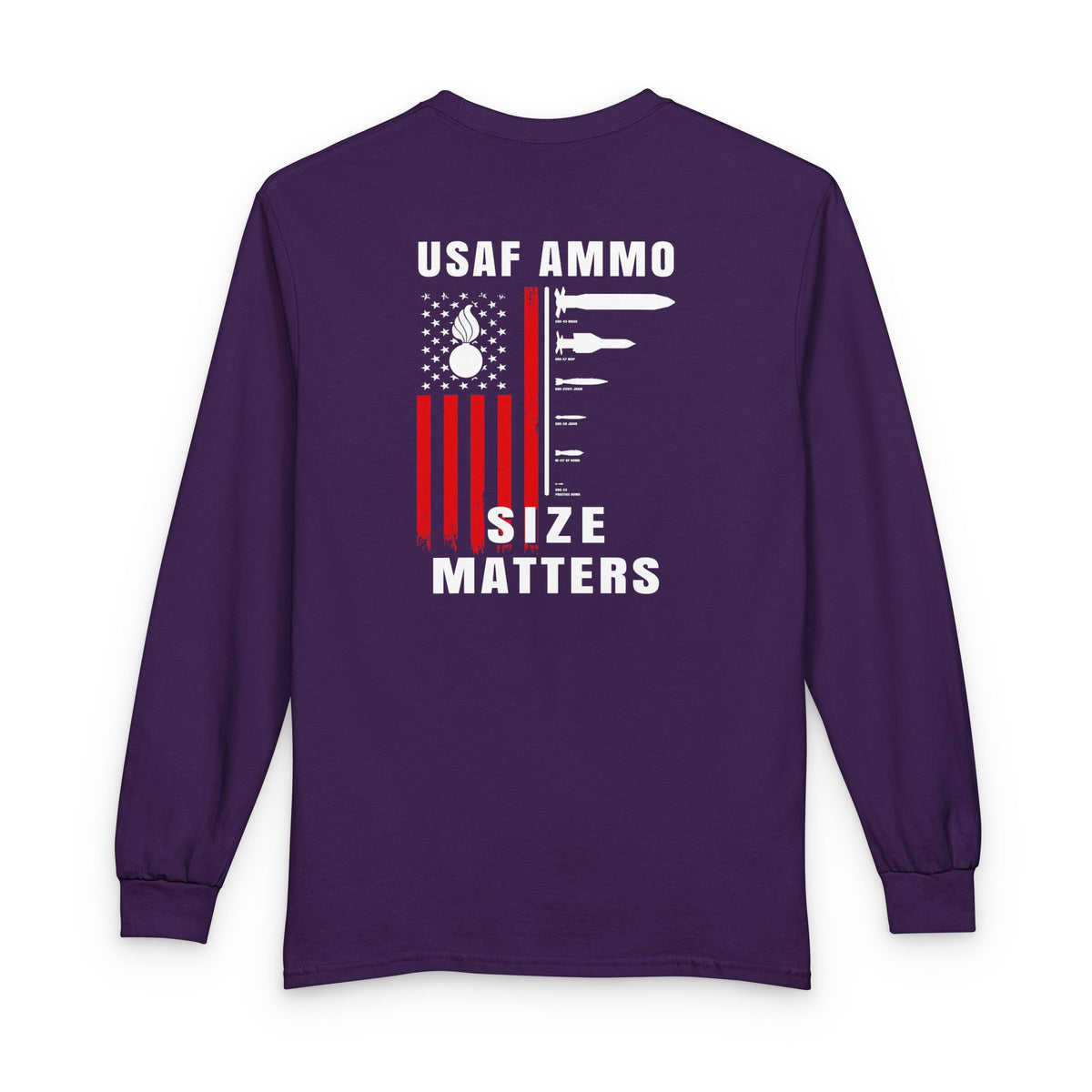 USAF AMMO Size Matters Pisspot American Flag Various Aircraft Bomb Silhouettes IYAAYAS Unisex Long Sleeve T-Shirt
