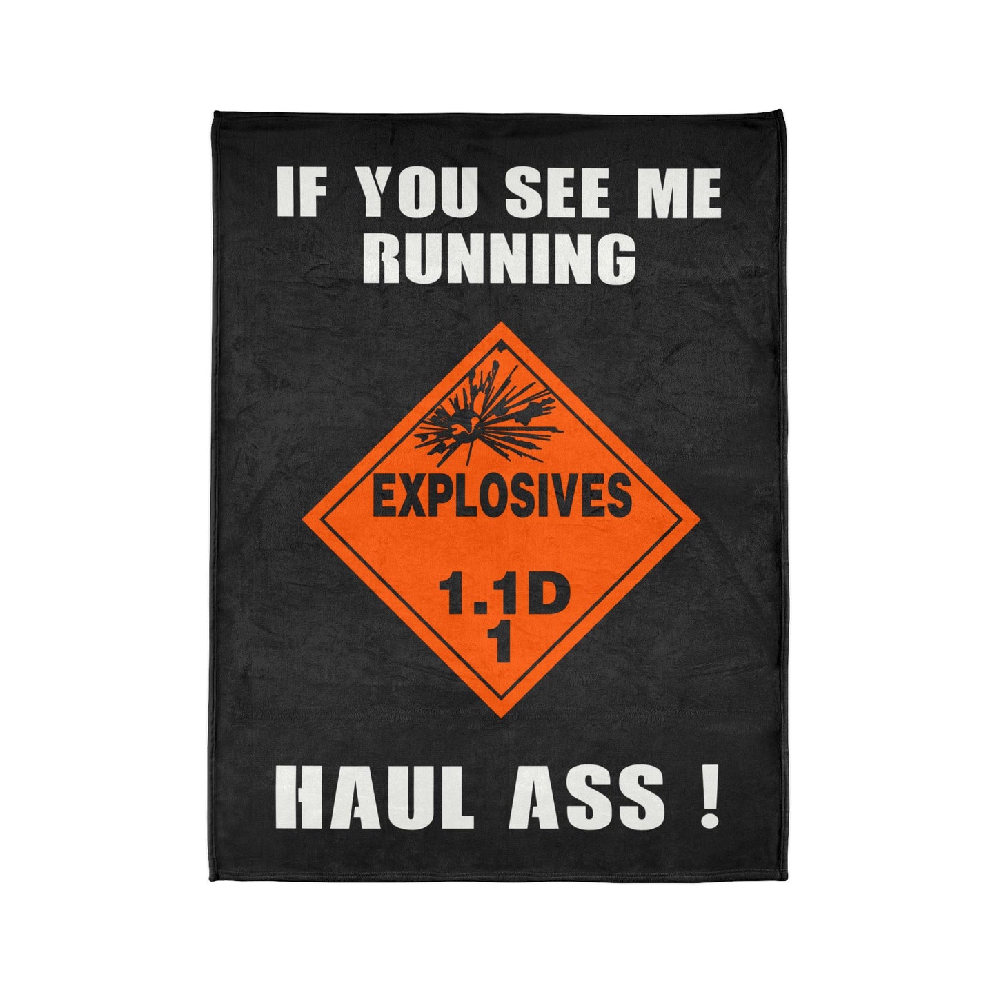 Explosive Placard USAF AMMO If You See Me Running Haul Ass Soft Polyester 60" x 80" Blanket