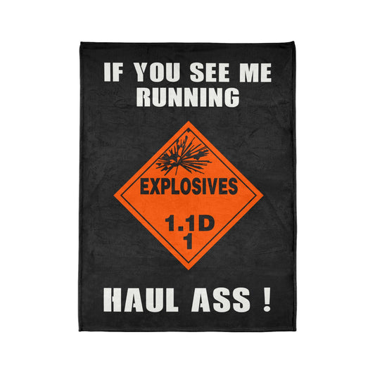 Explosive Placard USAF AMMO If You See Me Running Haul Ass Soft Polyester 60" x 80" Blanket