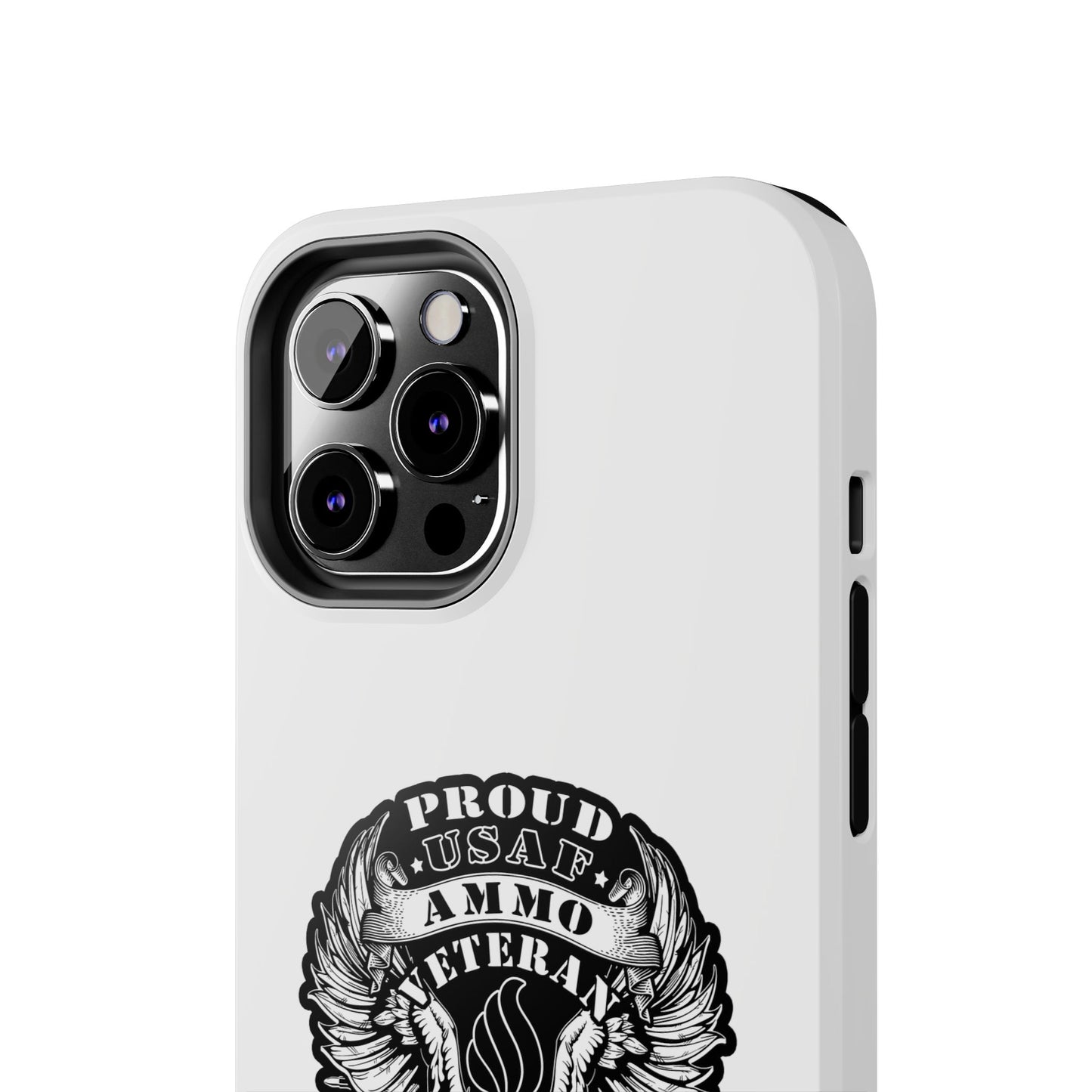 Proud USAF AMMO Veteran 461 2W0 Munitions IYAAYAS Pisspot Eagle Wings Vintage Ribbon Scrolls White Background Tough Phone Cases