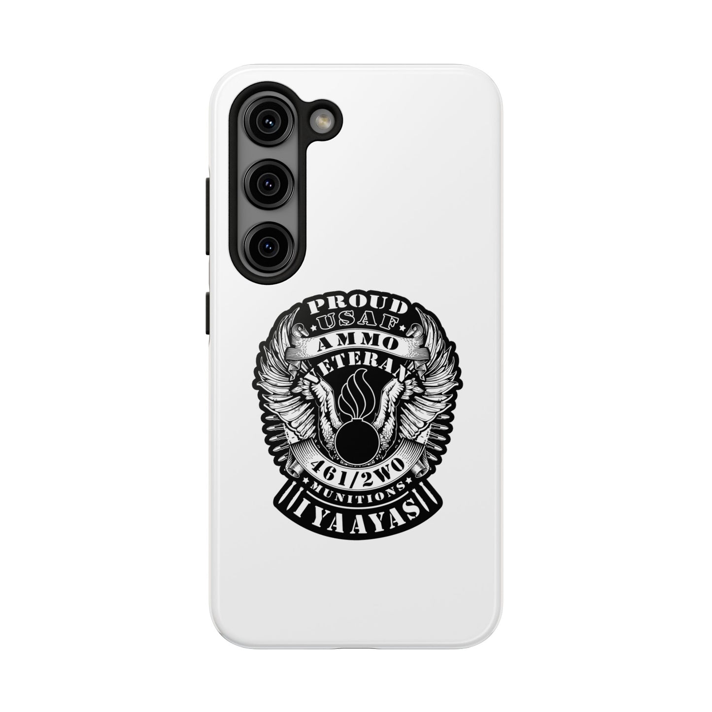 Proud USAF AMMO Veteran 461 2W0 Munitions IYAAYAS Pisspot Eagle Wings Vintage Ribbon Scrolls White Background Tough Phone Cases