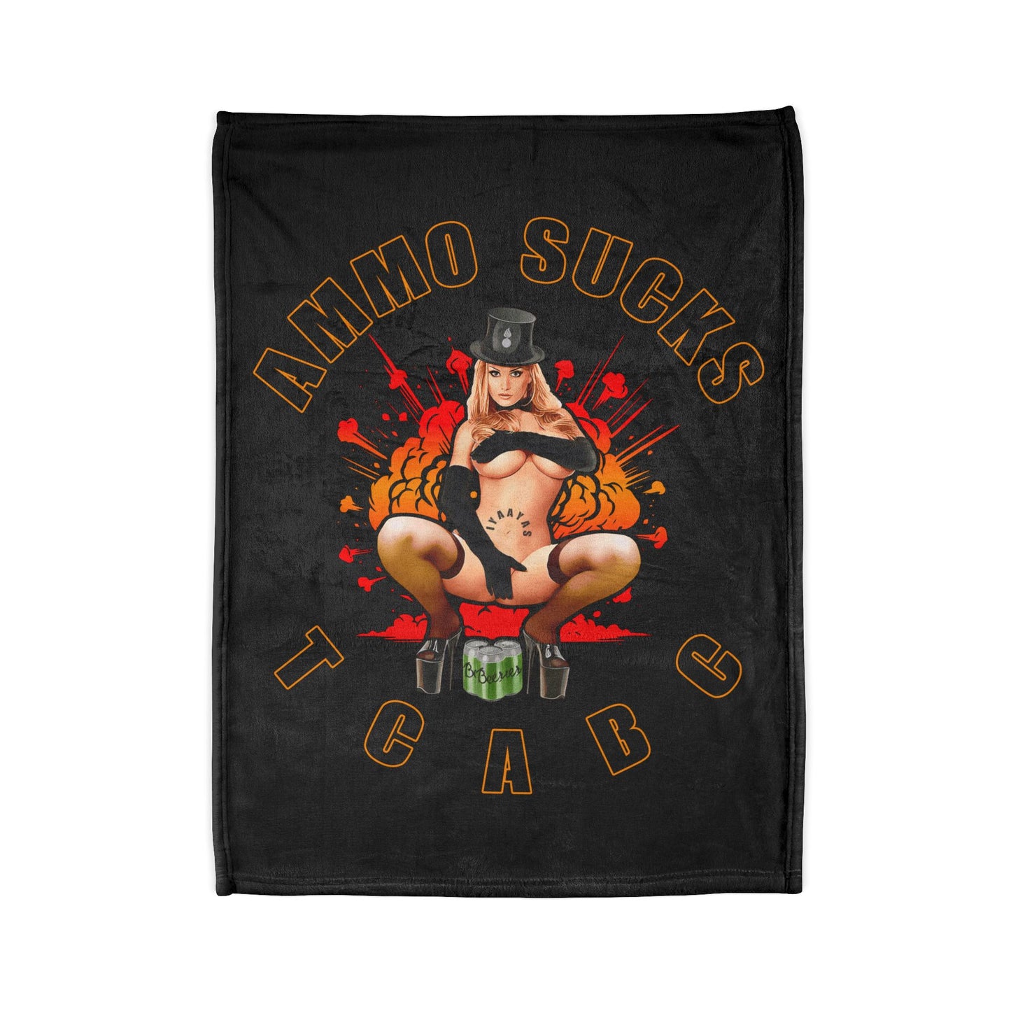 AMMO Sucks TCABC IYAAYAS Girl Top Hat Gloves Beer Cans Pisspot Explosion Background Soft Polyester 30" x 40" Blanket