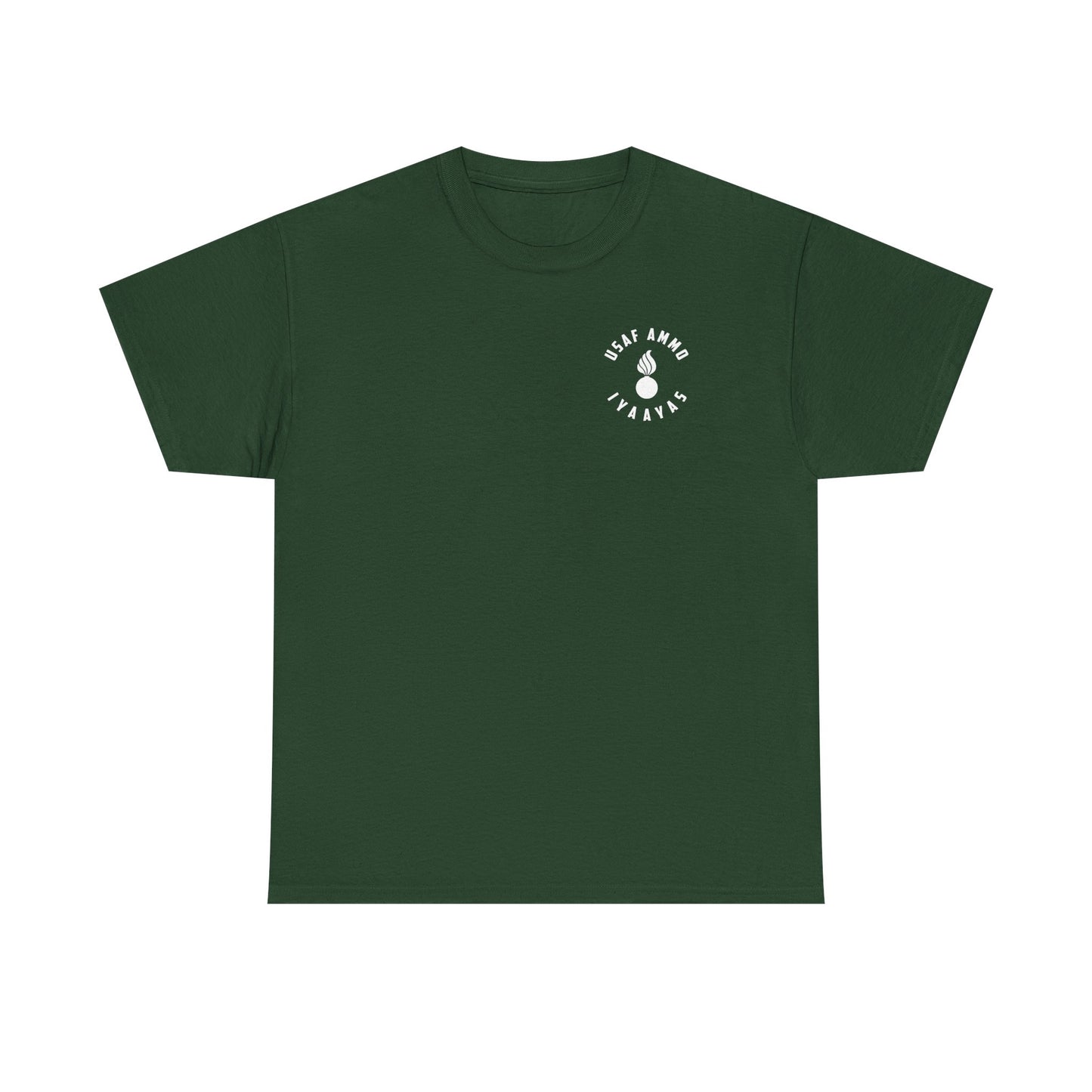 USAF AMMO Fighters and Bombers All Are Badass And Useless Without AMMO Pisspot IYAAYAS Unisex Heavy Cotton Tee