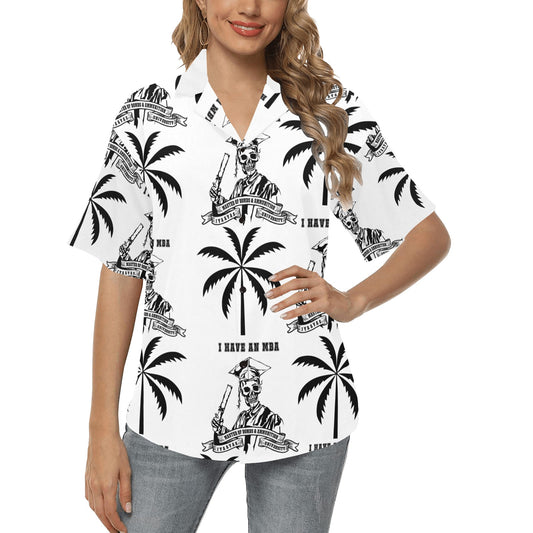 I have an MBA Master of Bombs and Ammunition Skeleton Cap and Gown Women’s White Hawaiian Shirt