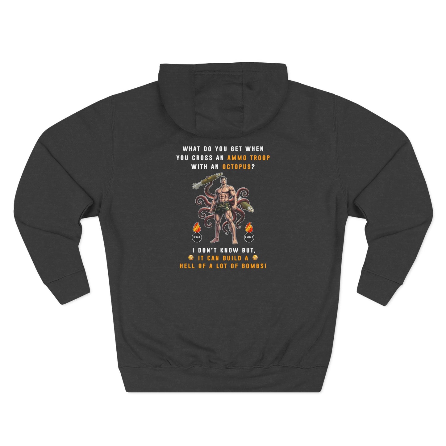 USAF AMMO Troop Crossed With An Octopus Three-Panel Fleece Hoodie