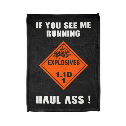 Explosive Placard USAF AMMO If You See Me Running Haul Ass Soft Polyester 30" x 40" Blanket