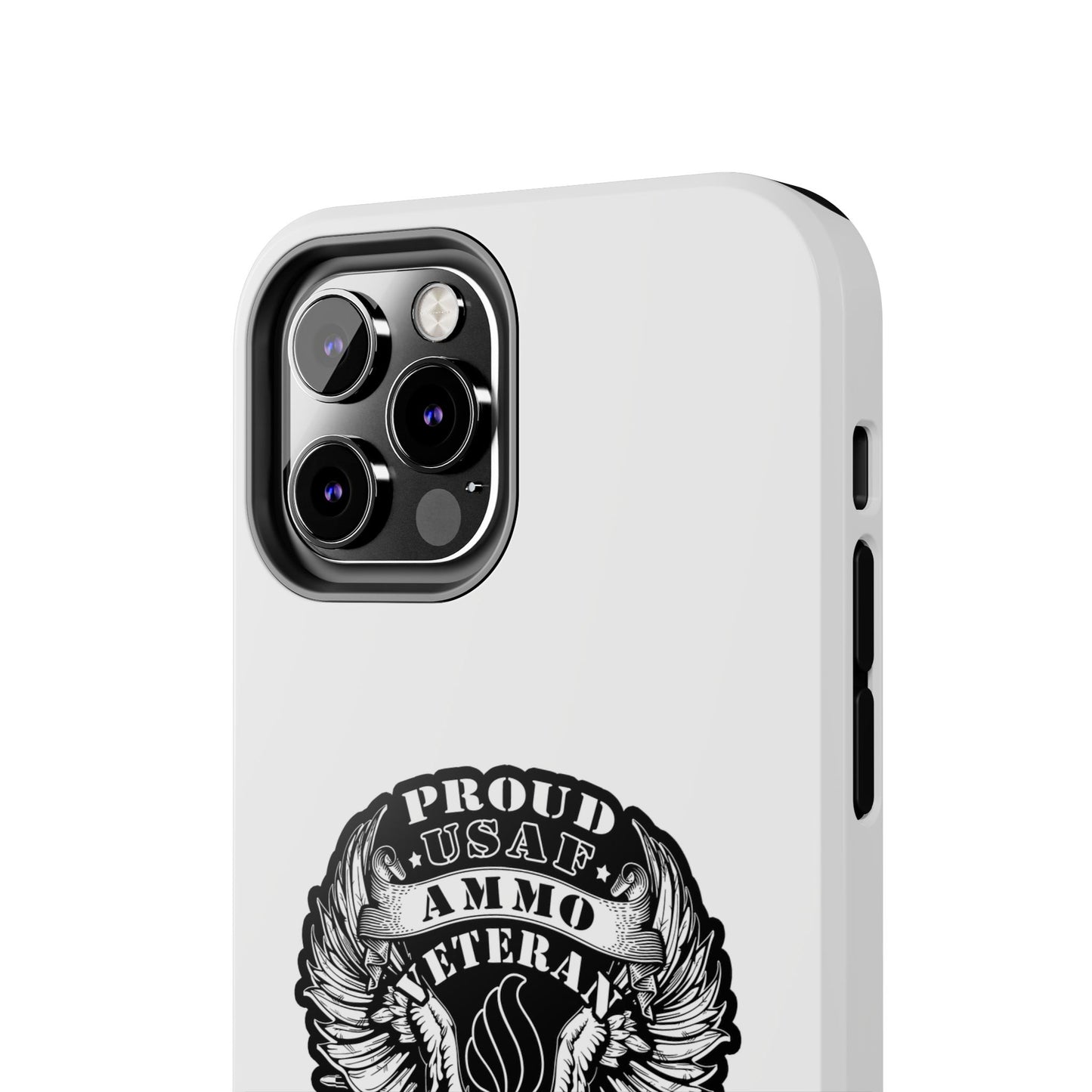 Proud USAF AMMO Veteran 461 2W0 Munitions IYAAYAS Pisspot Eagle Wings Vintage Ribbon Scrolls White Background Tough Phone Cases