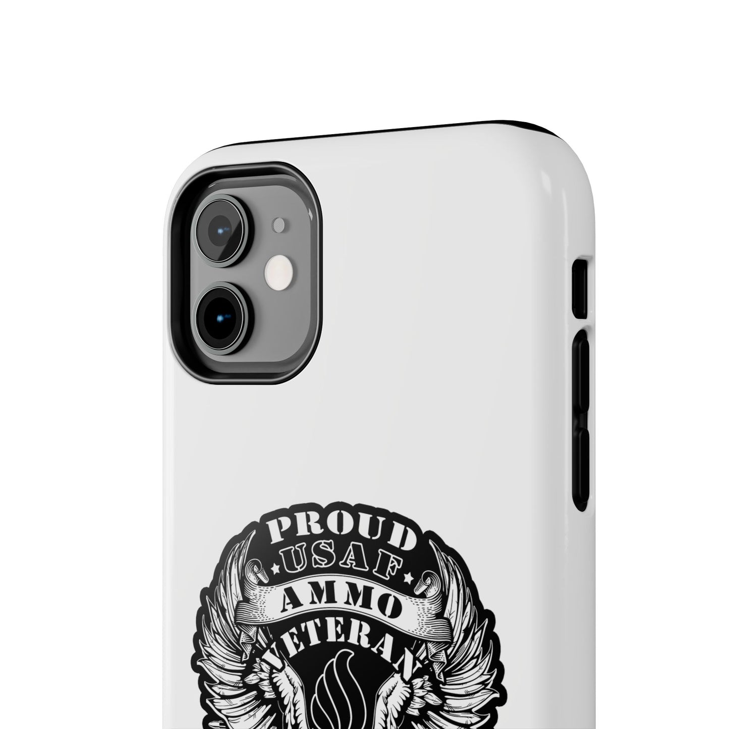 Proud USAF AMMO Veteran 461 2W0 Munitions IYAAYAS Pisspot Eagle Wings Vintage Ribbon Scrolls White Background Tough Phone Cases