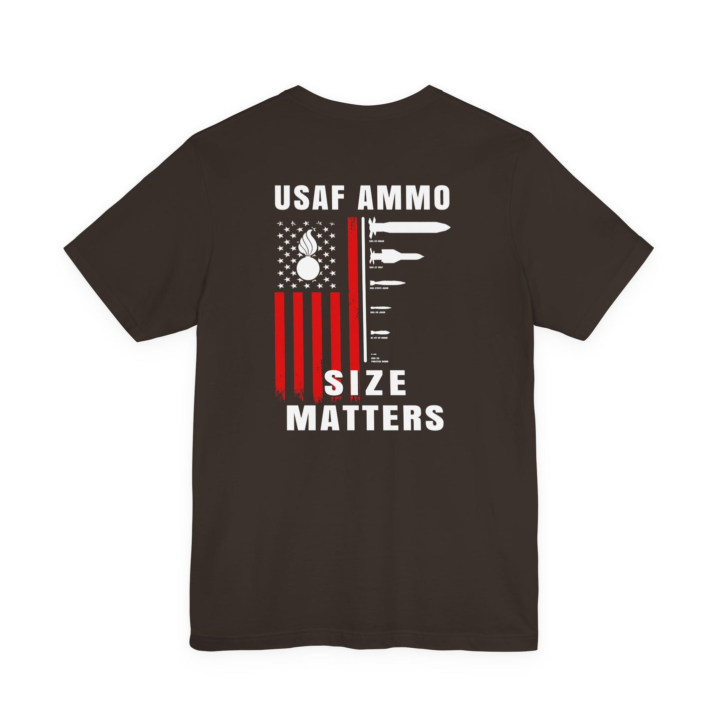 USAF AMMO Size Matters Pisspot American Flag Various Aircraft Bomb Silhouettes IYAAYAS Unisex Jersey Short Sleeve Tee