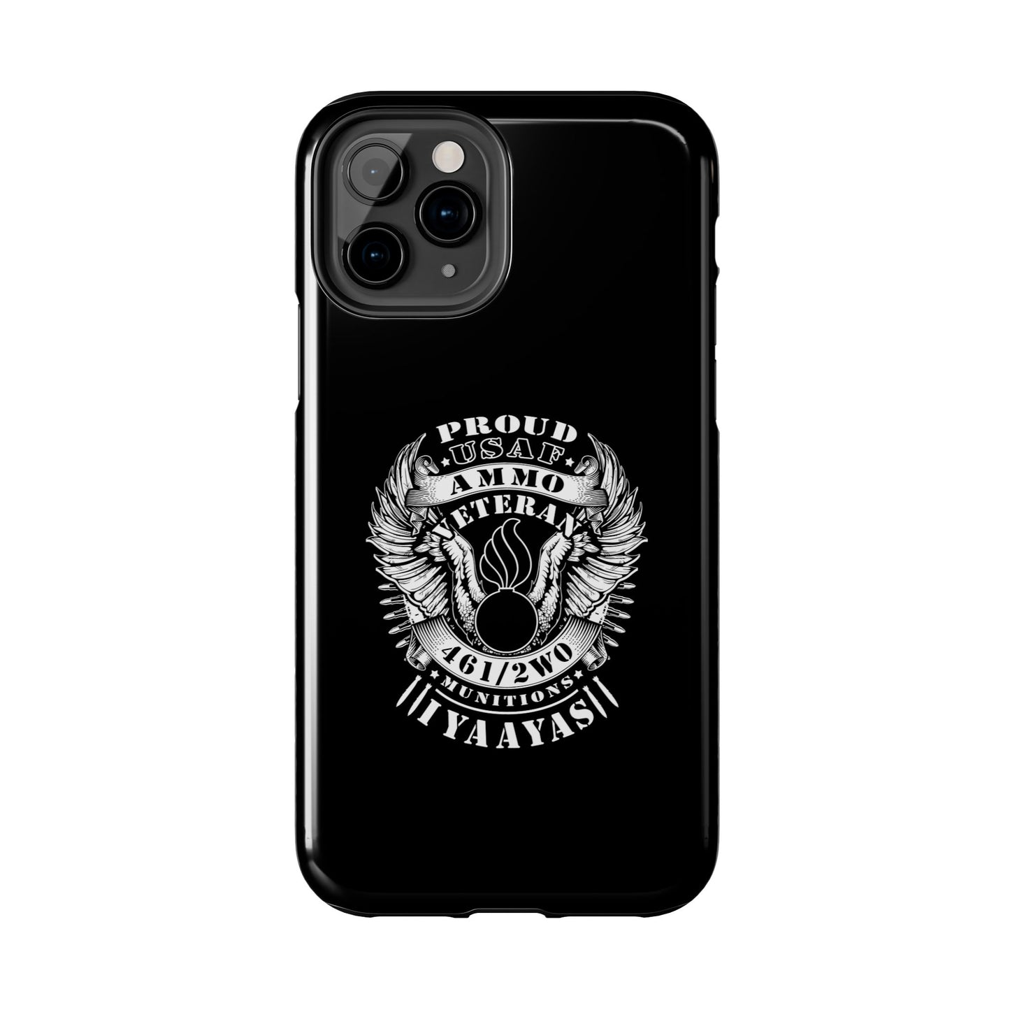 Proud USAF AMMO Veteran 461 2W0 Munitions IYAAYAS Pisspot Eagle Wings Vintage Ribbon Scrolls Black Background Tough Phone Cases