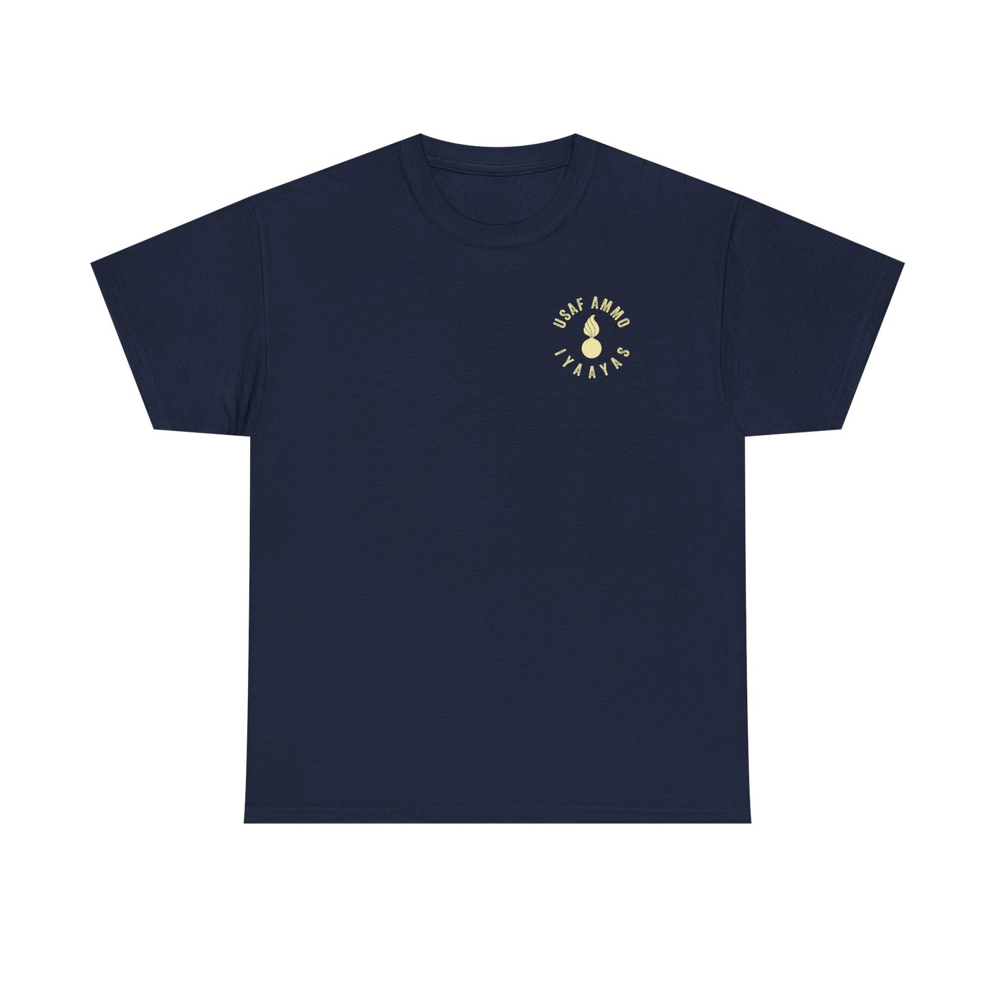 On The 8th Day God Created Beer To Prevent AMMO Troops From Taking Over The World Pisspot IYAAYAS Munitions Heritage Gift T-Shirt