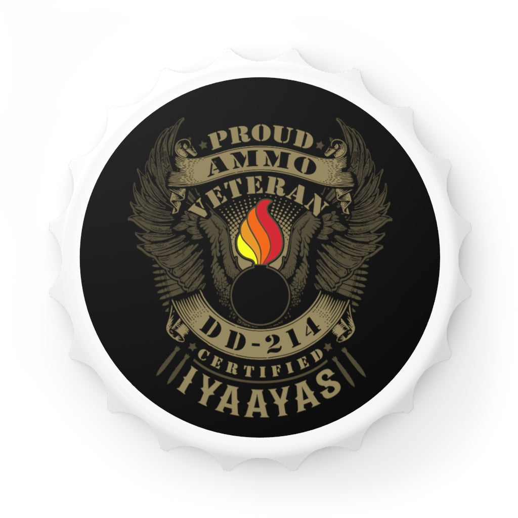 Proud AMMO Veteran DD-214 Certified IYAAYAS Pisspot Magnetic Bottle Cap Opener