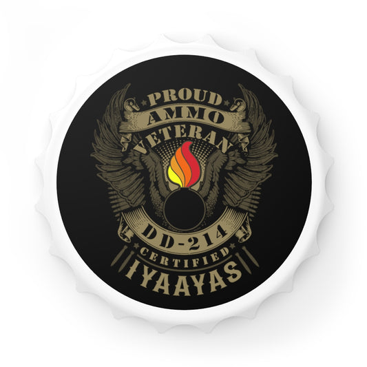 Proud AMMO Veteran DD-214 Certified IYAAYAS Pisspot Magnetic Bottle Cap Opener