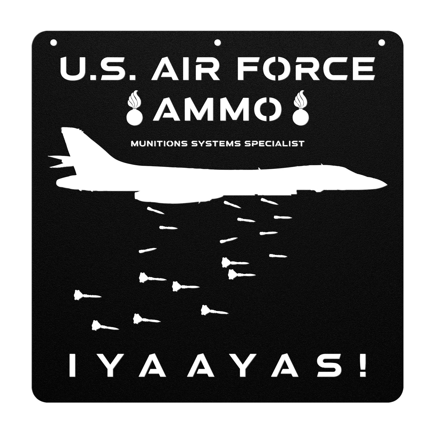 B-1 Bomber Dropping Lots of MK-82s AMMO IYAAYAS Die Cut Hanging Metal Wall Sign