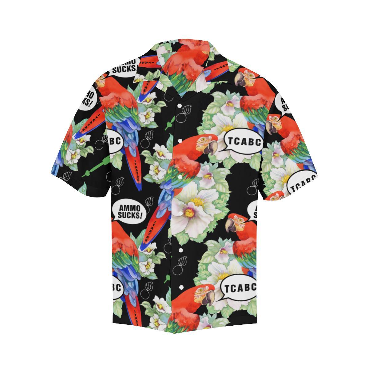AMMO Hawaiian Shirt Parrots Talking AMMO Sucks TCABC - AMMO Pisspot IYAAYAS Gear