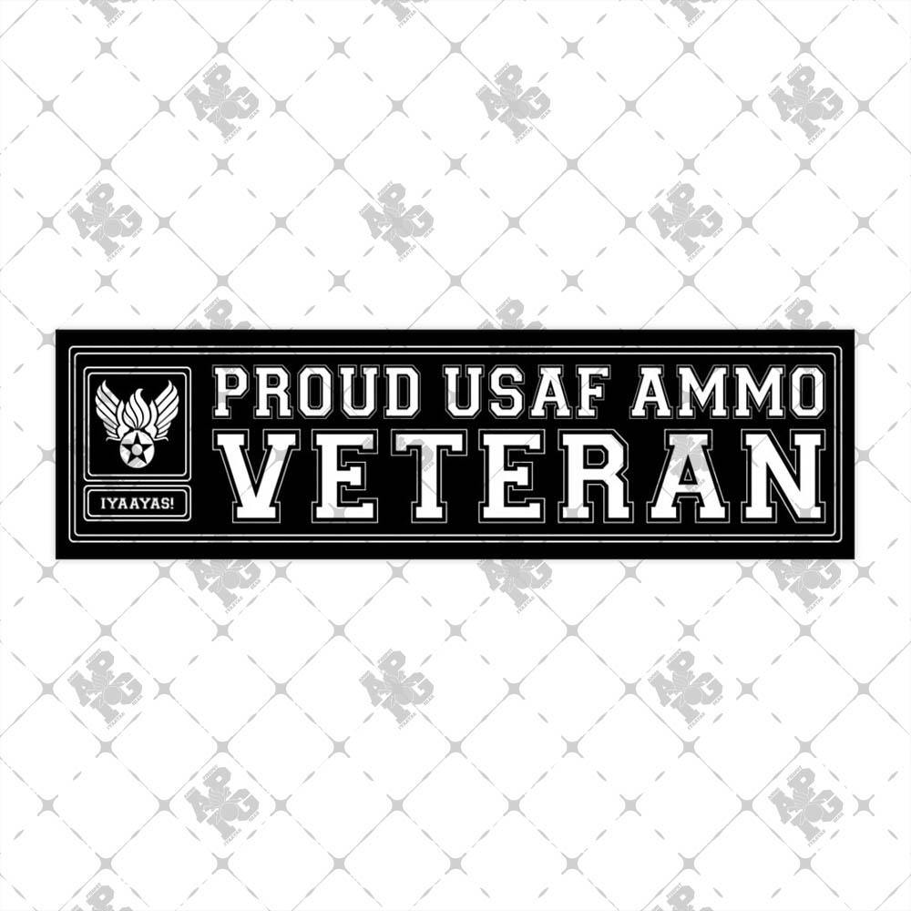 Proud USAF AMMO Veteran Hap Arnold Pisspot Logo Combined IYAAYAS Munitions Heritage Bumper Stickers - AMMO Pisspot IYAAYAS Gear