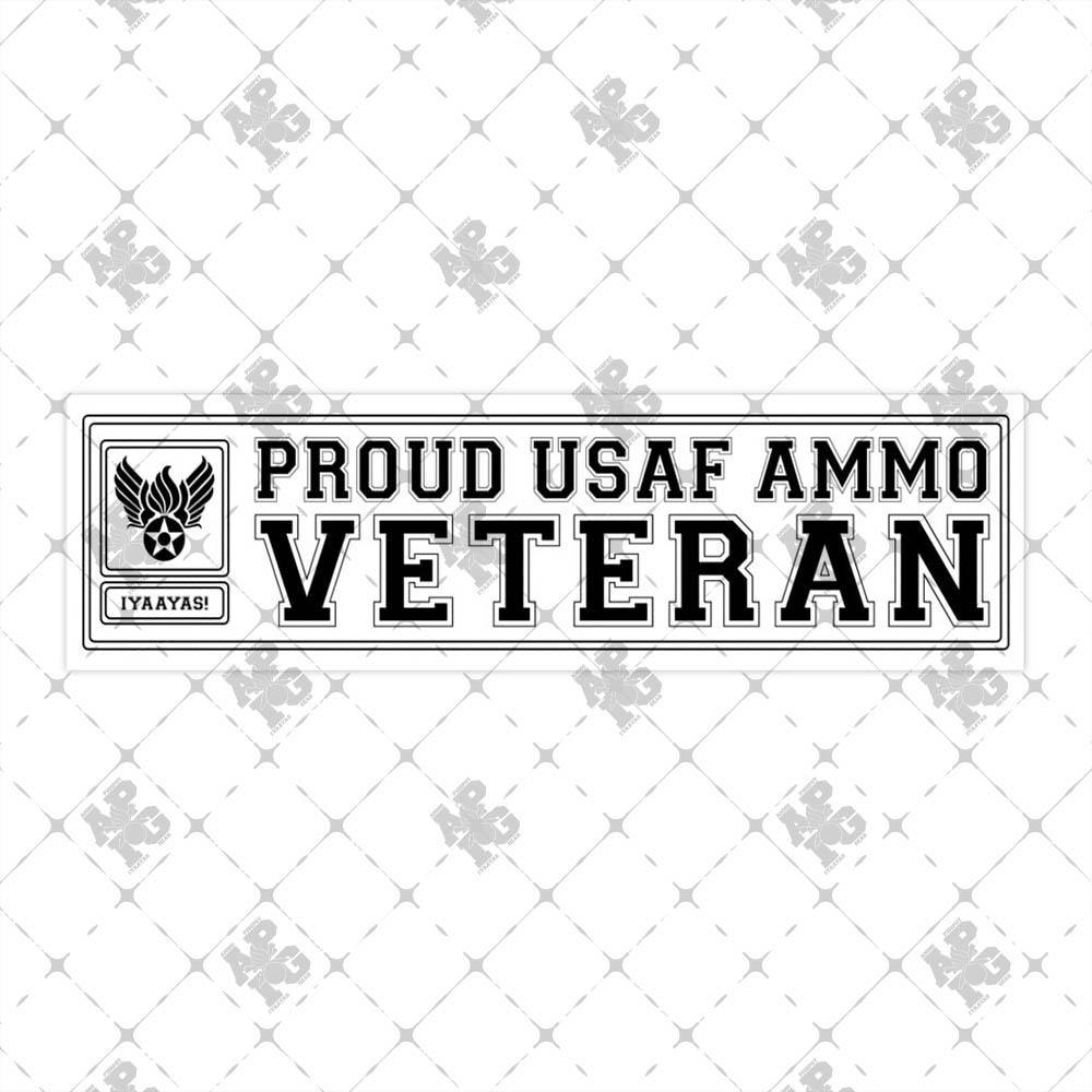 Proud USAF AMMO Veteran Hap Arnold Pisspot Logo Combined IYAAYAS Munitions Heritage Bumper Stickers - AMMO Pisspot IYAAYAS Gear
