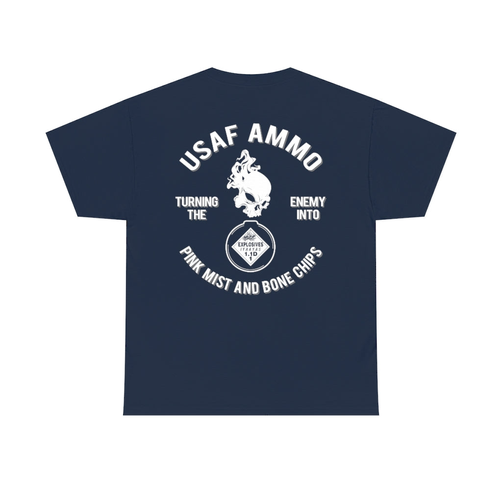 USAF AMMO Turning The Enemy Into Pink Mist And Bone Chips Skull Smoke Pisspot Unisex T-Shirt