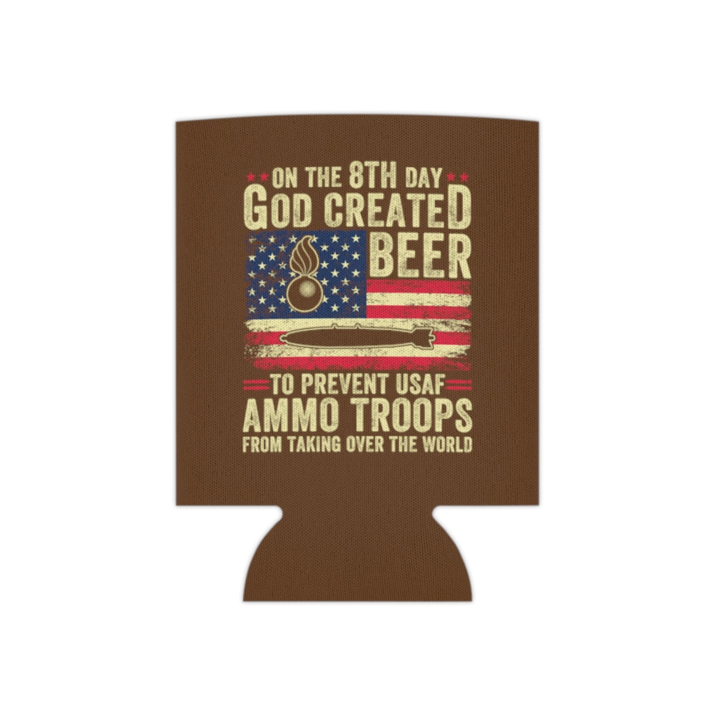 On the 8th Day God Created Beer To Prevent AMMO Troops From Taking Over The World American Flag Pisspot Bomb Can Cooler