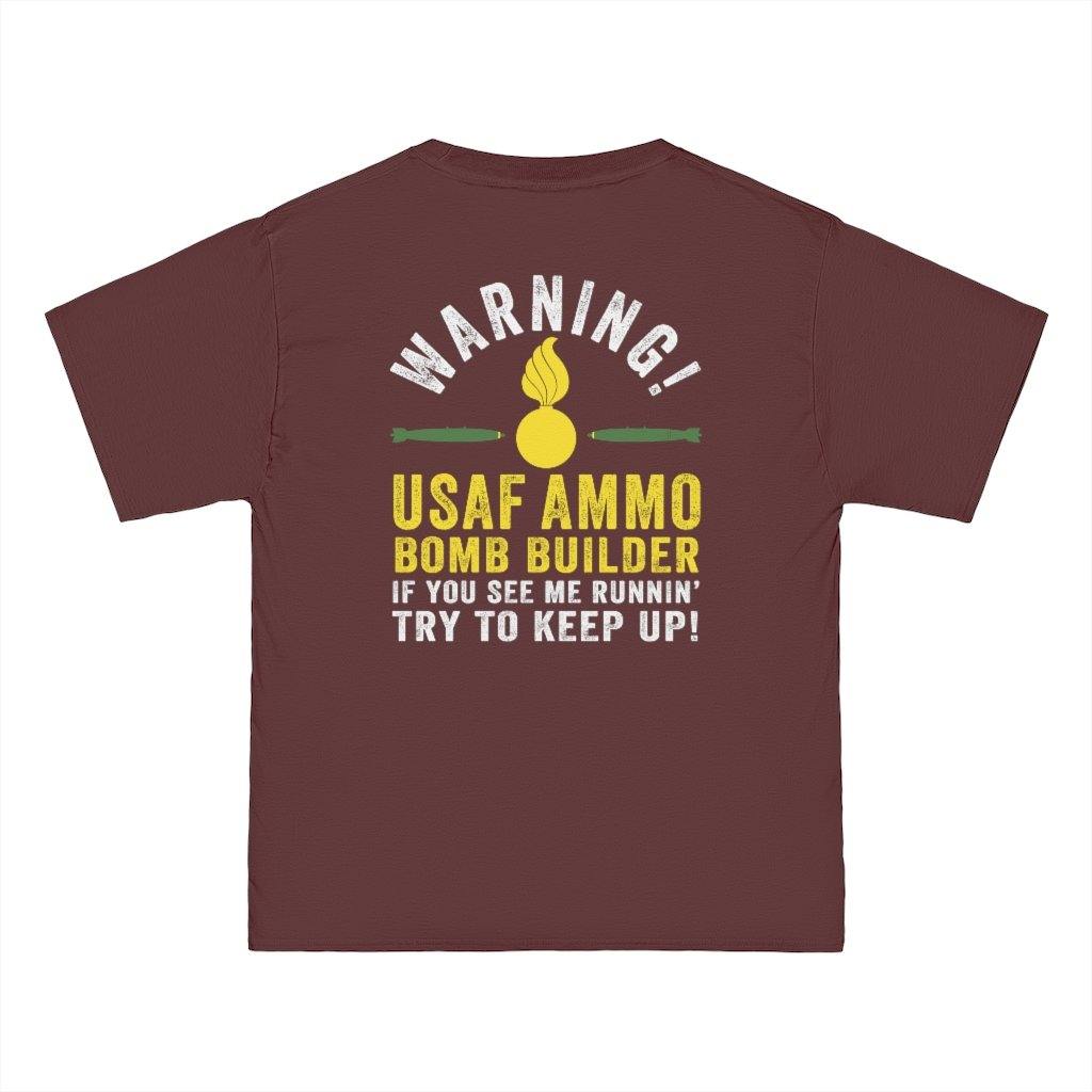 Warning USAF AMMO Bomb Builder If You See Me Running Try To Keep Up Hanes Beefy-T Short-Sleeve T-Shirt - AMMO Pisspot IYAAYAS Gear