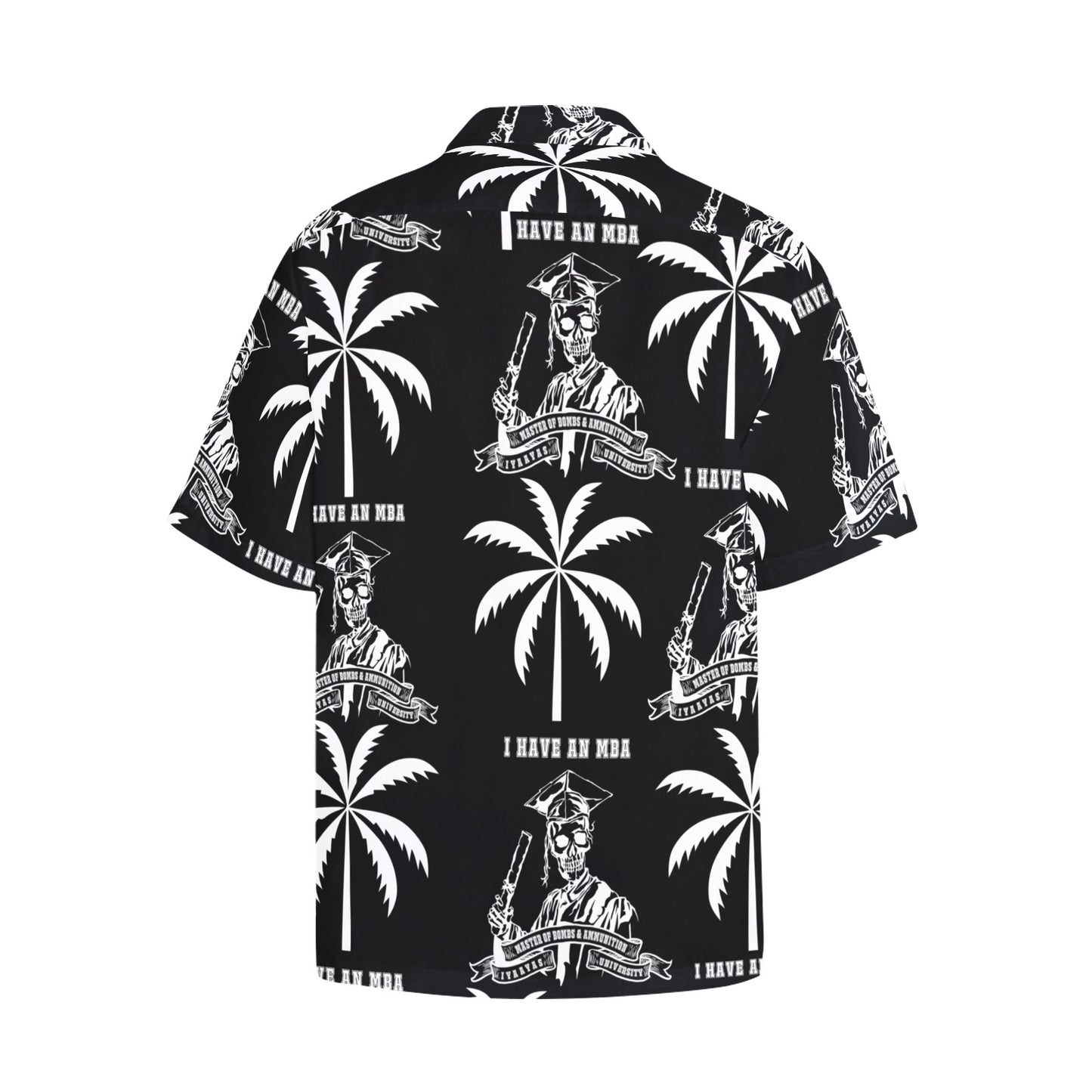 I have an MBA Master of Bombs and Ammunition Skeleton Cap and Gown Men’s Black Hawaiian Event Shirt With Left Chest Pocket