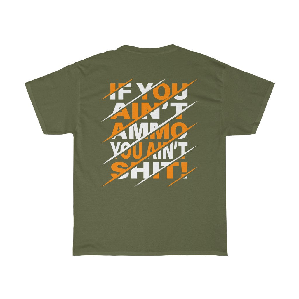 If You Ain't AMMO You Ain't Shit 2W0 Diagonal Slashes IYAAYAS Munitions Heritage Orange and White Unisex Heavy Cotton T-Shirt