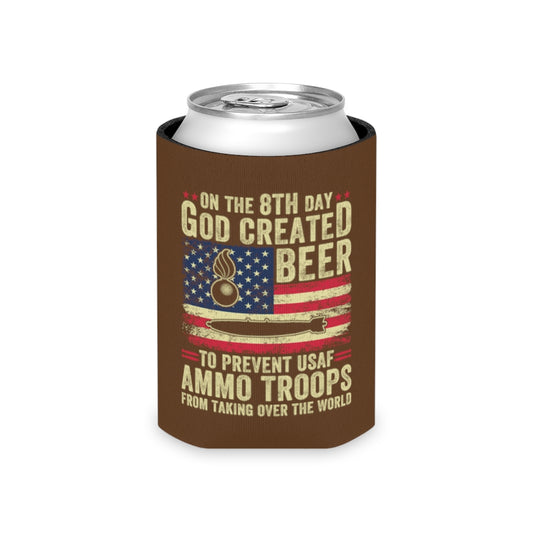 On the 8th Day God Created Beer To Prevent AMMO Troops From Taking Over The World American Flag Pisspot Bomb Can Cooler