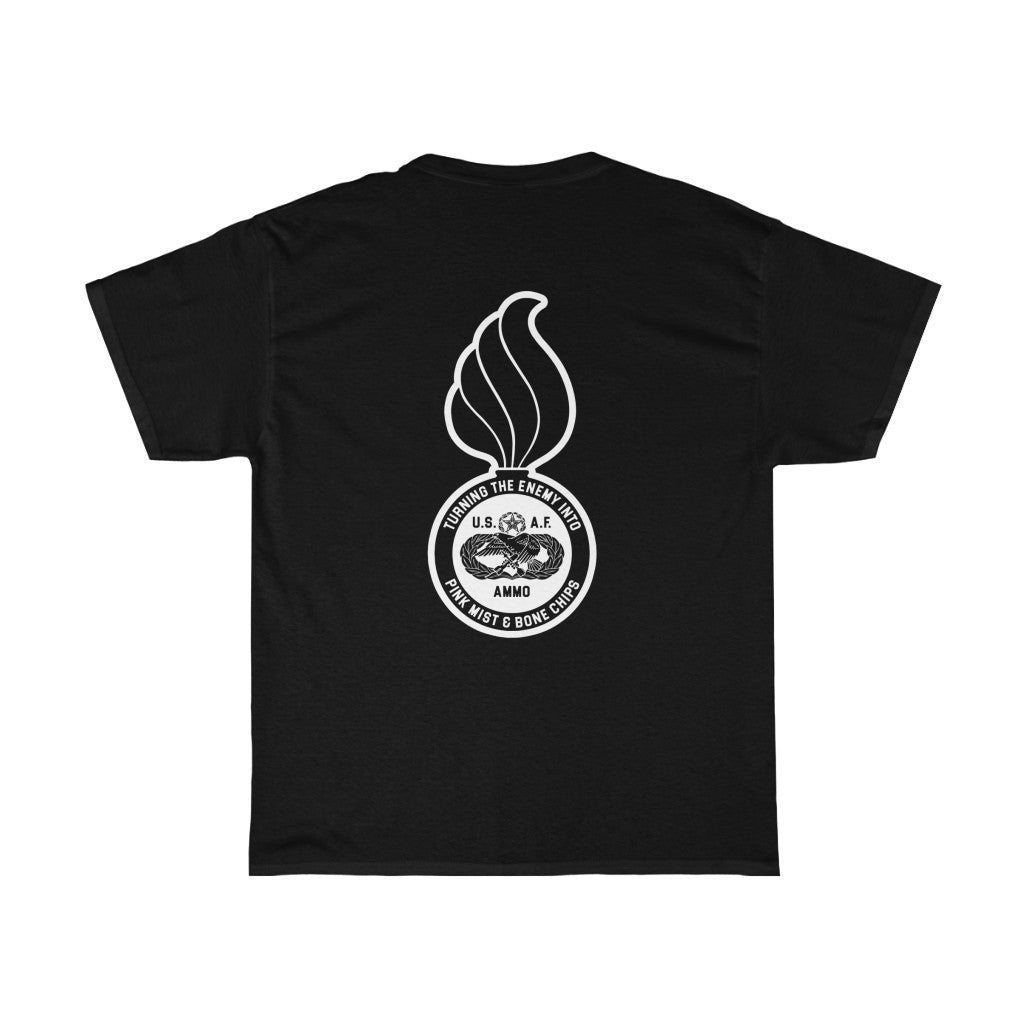 AMMO Pisspot Old Maintenance Badge Turning The Enemy Into Pink Mist and Bone Chips Unisex Gift T-Shirt