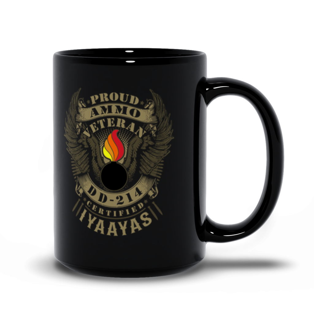 Proud AMMO Veteran DD-214 Certified IYAAYAS Black Coffee Mug - AMMO Pisspot IYAAYAS Gear
