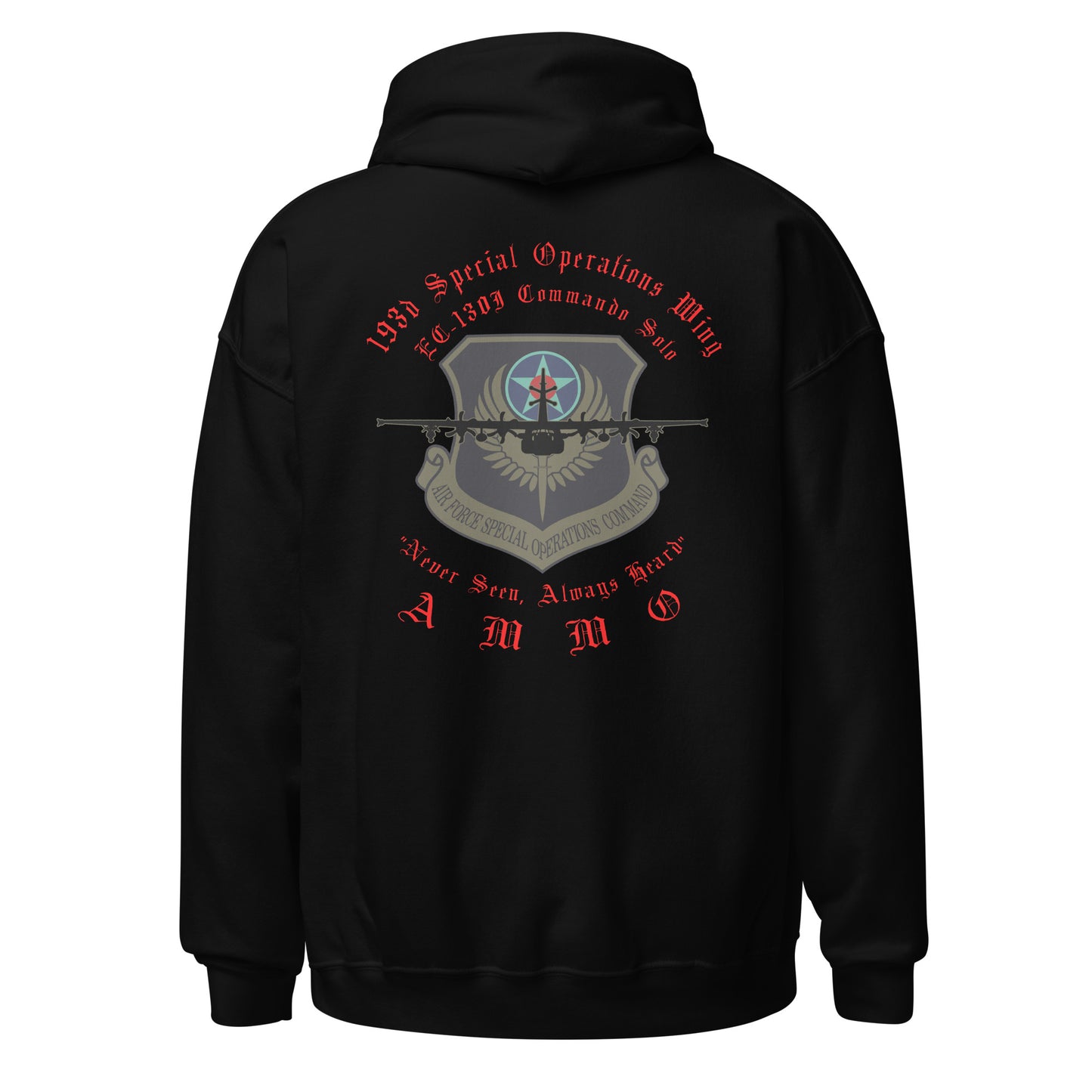 193 Special Operations Wing EC-130J AFSOC Subdued Logo Never Seen Always Heard AMMO Unisex Hoodie