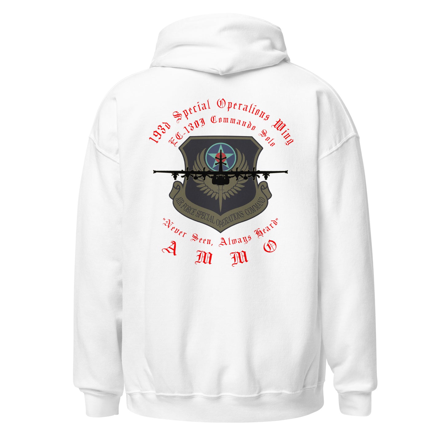 193 Special Operations Wing EC-130J AFSOC Subdued Logo Never Seen Always Heard AMMO Unisex Hoodie